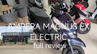 Ampera Magnus ex full review 2025| ev |tech bassu