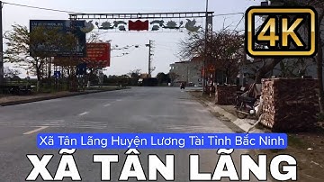 XÃ TÂN LÃNG - Huyện Lương Tài Tỉnh Bắc Ninh | Tân K71