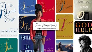 Complete Toni Morrison Novel Discussion