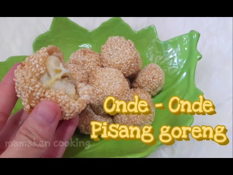 Cara Membuat Onde Onde Dari Pisang