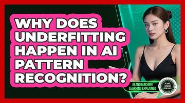 Why Does Underfitting Happen In AI Pattern Recognition? - AI and Machine Learning Explained