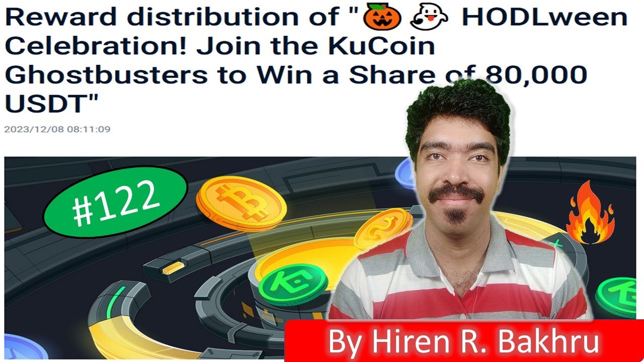 122 Kucoin Announcements Reward distribution of "🎃👻 HODLween Celebration! YouTube