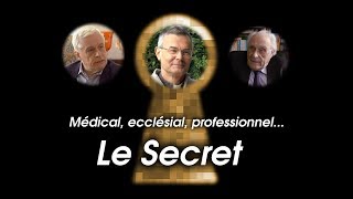 Medical ecclesial professionnel Le secret