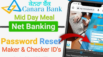 How to reset CANARA BANK Net Banking Login & Transaction Password | MDM Maker and Checker ID