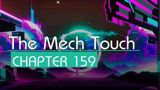 [The Mech Touch] Chapter 159, Controversy (Realistic TTS Sci-Fi Audiobook)