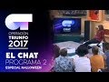 El chat  gala 1  30 octubre  ot 2017 otchat