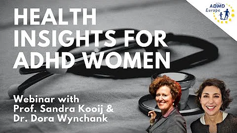 Spotlight on new insights on health in women with ADHD