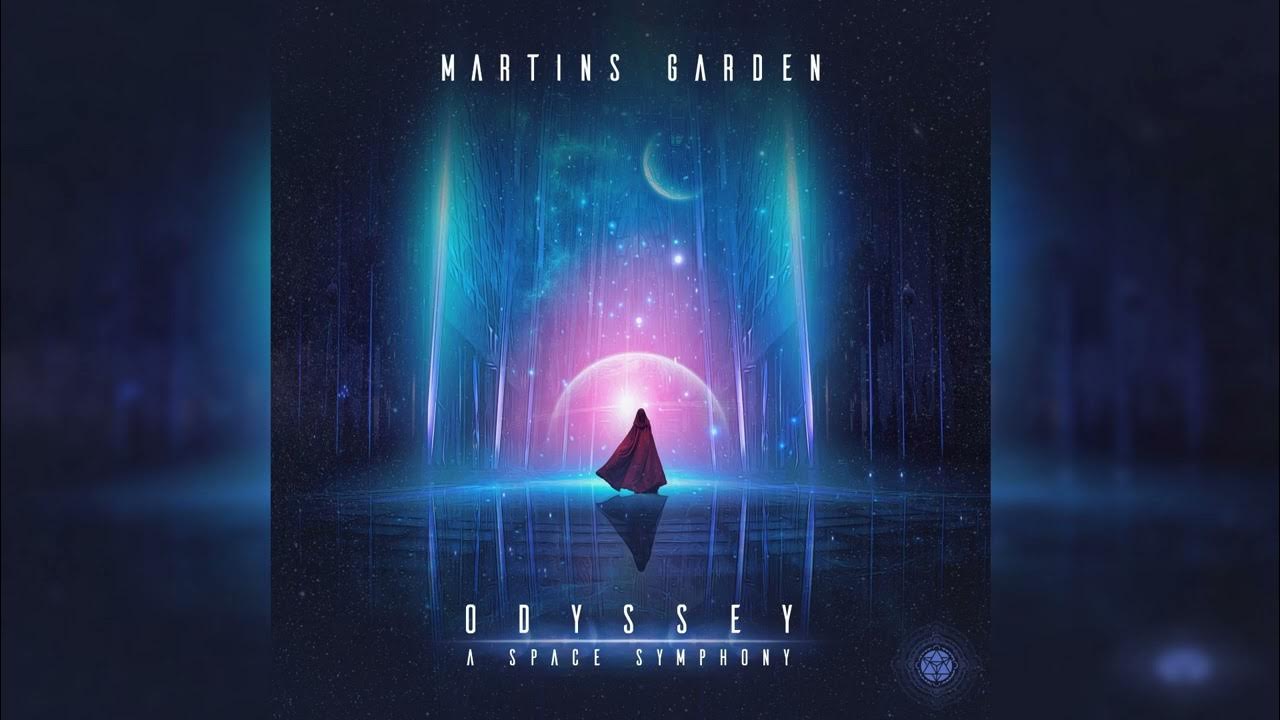 Martins Garden - Odyssey: A Space Symphony [Full Album] - YouTube