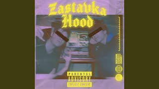 Zastavka Hood Feat. Bombek