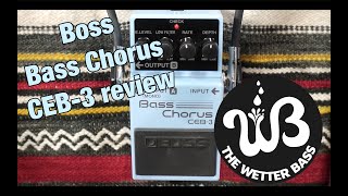 Boss CEB-3 Bass Chorus Review, a popular choice