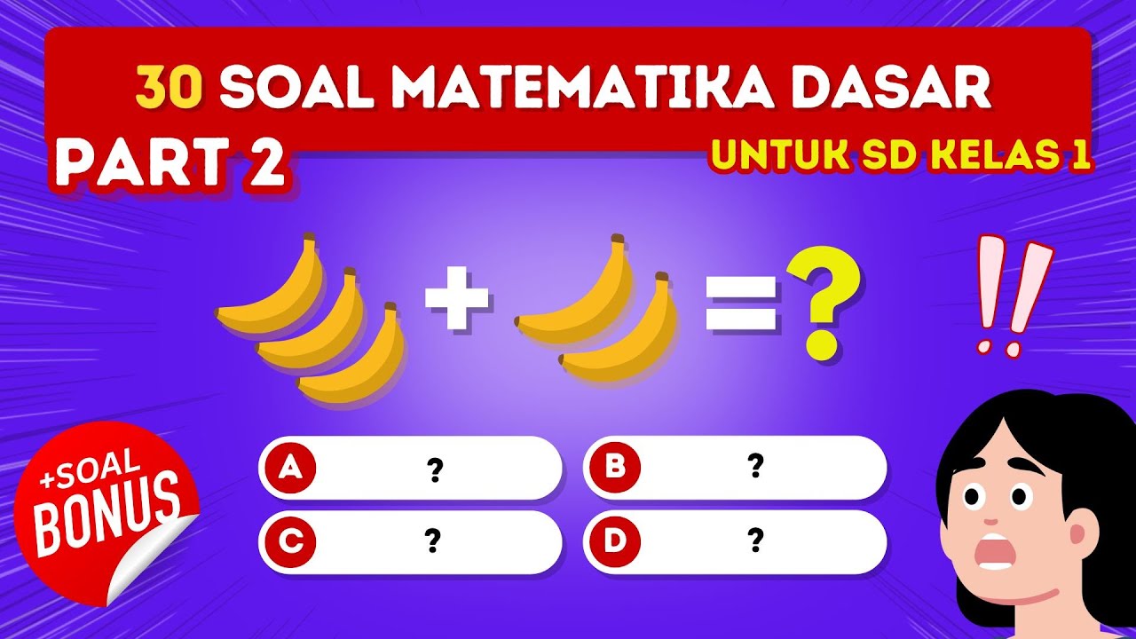 Kuis Matematika Anak | Mudah Tapi Banyak yang Kejebak (30 Soal + Bonus)