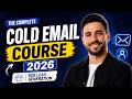 Cold Email Course 2026 – B2B Lead Generation Step-by-Step