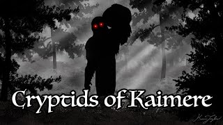 Cryptids of Kaimere