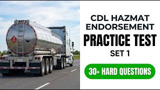 2026 CDL Hazmat Practice Test Set 1 Pass Your Hazardous Materials Endorsement First Try