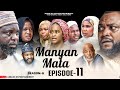 MANYAN MATA SEASON 6 EPISODE 11