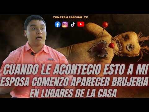 CUANDO LE ACONTECIO ESTO A M IESPOSA COMENZO APARECER BRUJERIA EN LUGARES DE LA CASA Y ESTO PASO