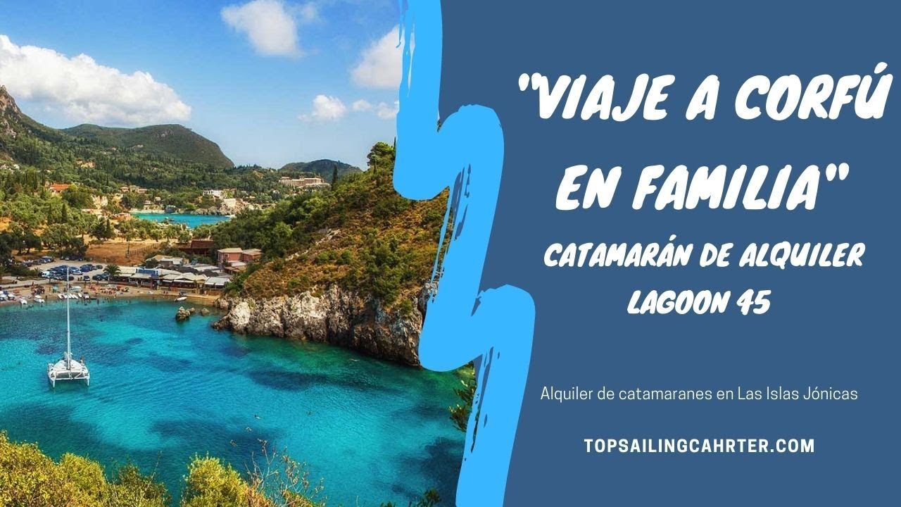 Descubrir las Islas de Corfú, Paxoi y Antipaxoi en un catamarán de alquiler Lagoon 45