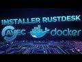 RustDesk auto-hébergé avec Docker en 2025 - Prise en main à distance