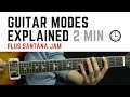 Guitar Modes Explained in 2 Minutes (Plus Santana Jam) 🎸🎶