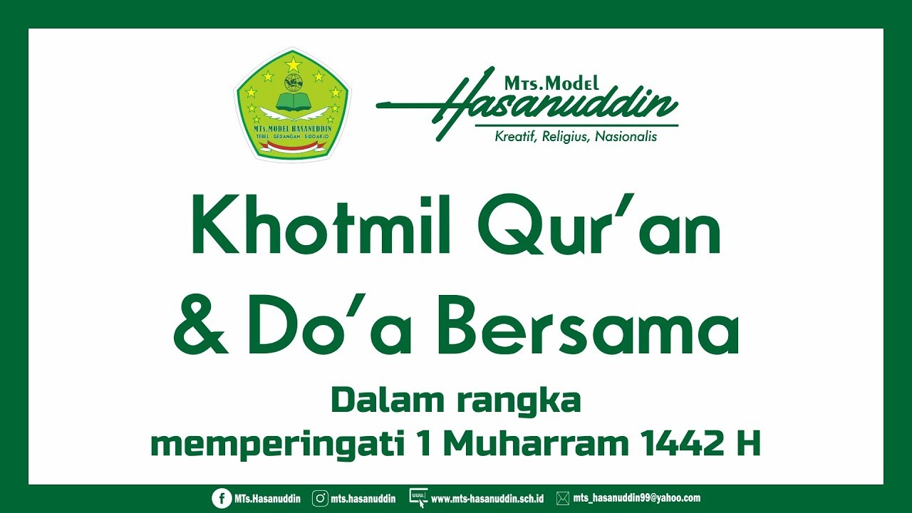 Khotmil Qur'an 1 Muharram 1442 H | MTs.Model Hasanuddin