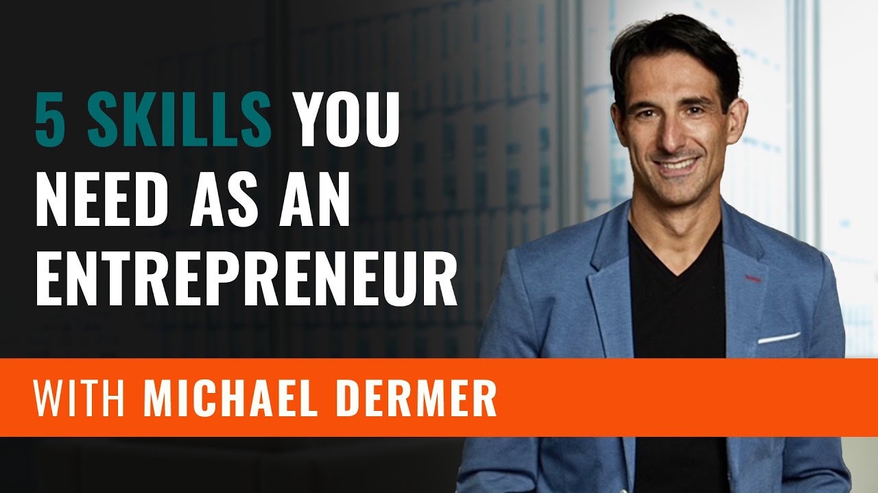 5 Skills You Need as an Entrepreneur - YouTube