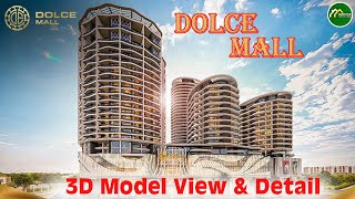 Dolce Mall 3D Model View & Detail /Bahria Town Karachi/