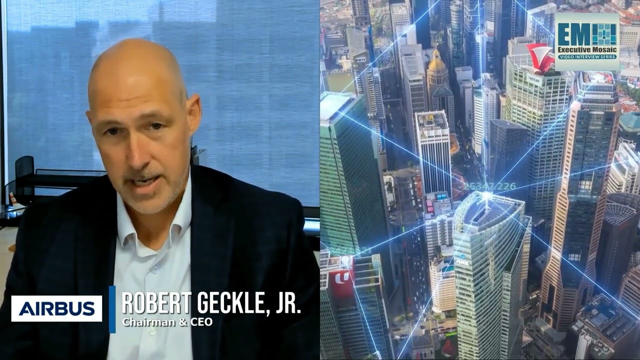 Chairman and CEO of Airbus US Space & Defense - Robert Geckle, JR. Teaser