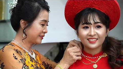 Đám Cưới Tài Nhân Ngọc Trâm - LỄ RƯỚC DÂU