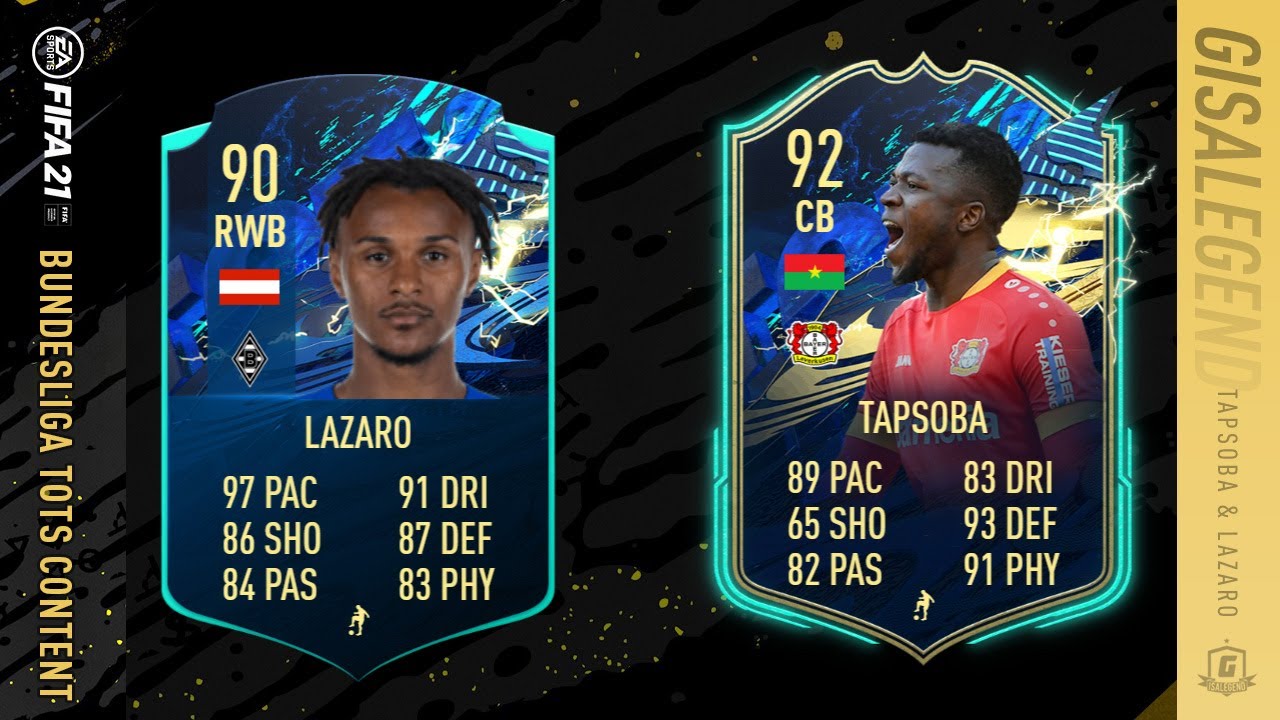 FIFA 21 TOTS Tapsoba & Moments Lazaro Guide - 92 & 90 Rated, 325/125k Spend 17k/20k Pack Retun