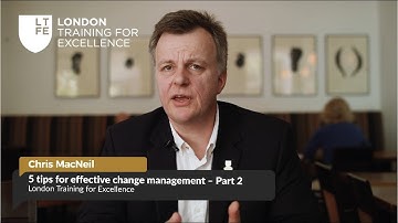 5 tips for effective Change Management - Part Two