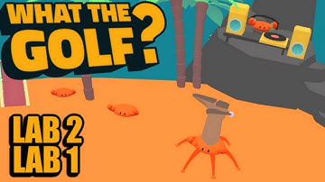 "What The Golf?" - Full Game Walkthrough - Part 8 (Lab 2 & 1 - All Flags, Crowns and Trophies)