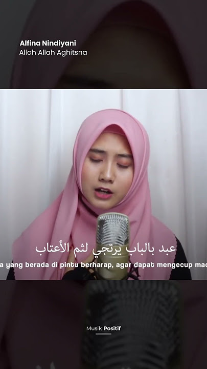 Allah Allah Aghitsna - Alfina Nindiyani #musikpositif