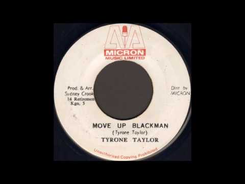Tyrone Taylor ‎- Move Up Blackman