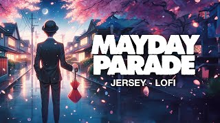 Mayday Parade - Jersey (Lofi w/ Less Gravity)