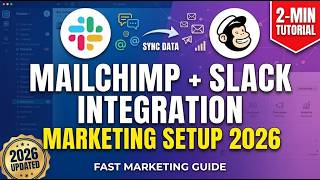 Mailchimp Integration in Slack 2026 Marketing Setup Tutorial 2 Min