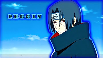sasuke vs Itachi | remake of @XenozEdit | Beggin madcon [ EDIT / AMV ] 4K