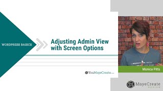 WordPress Basics - Adjusting Admin View with Screen Options