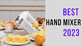 10 Best Hand Mixer In 2023 | Hand Mixer
