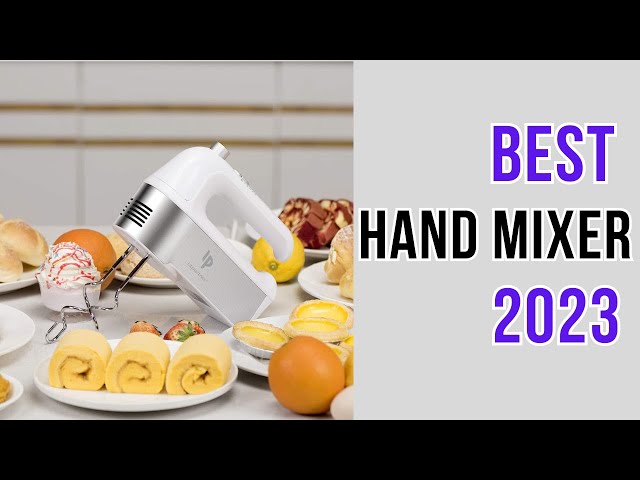 10 Best Hand Mixer In 2023