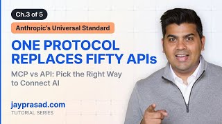 What Is MCP and How Is It Different? | Tutorial Ch.3