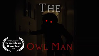 The Owl Man | A Horror Short Film