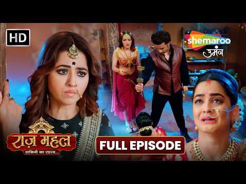 अधिराज बना सुनैना का रक्षक | Raazz Mahal Full Episode 24 | Shemaroo Umang Serial