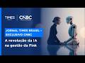 TIMES BRASIL · CNBC — Fhinck reduz quadro em 88% e dobra faturamento com estratégia AI First