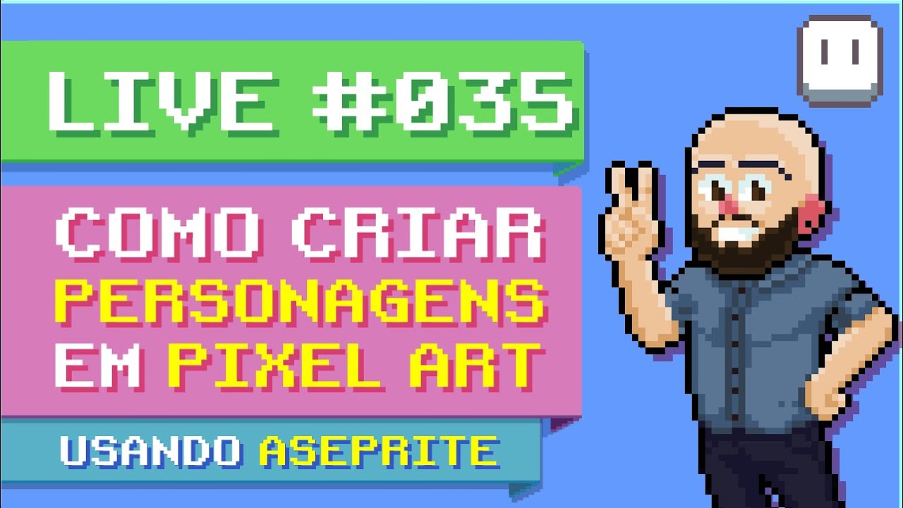 Aula #035 - Como Fazer um Personagem/seu Avatar em Pixel Art - TUTORIAL ...