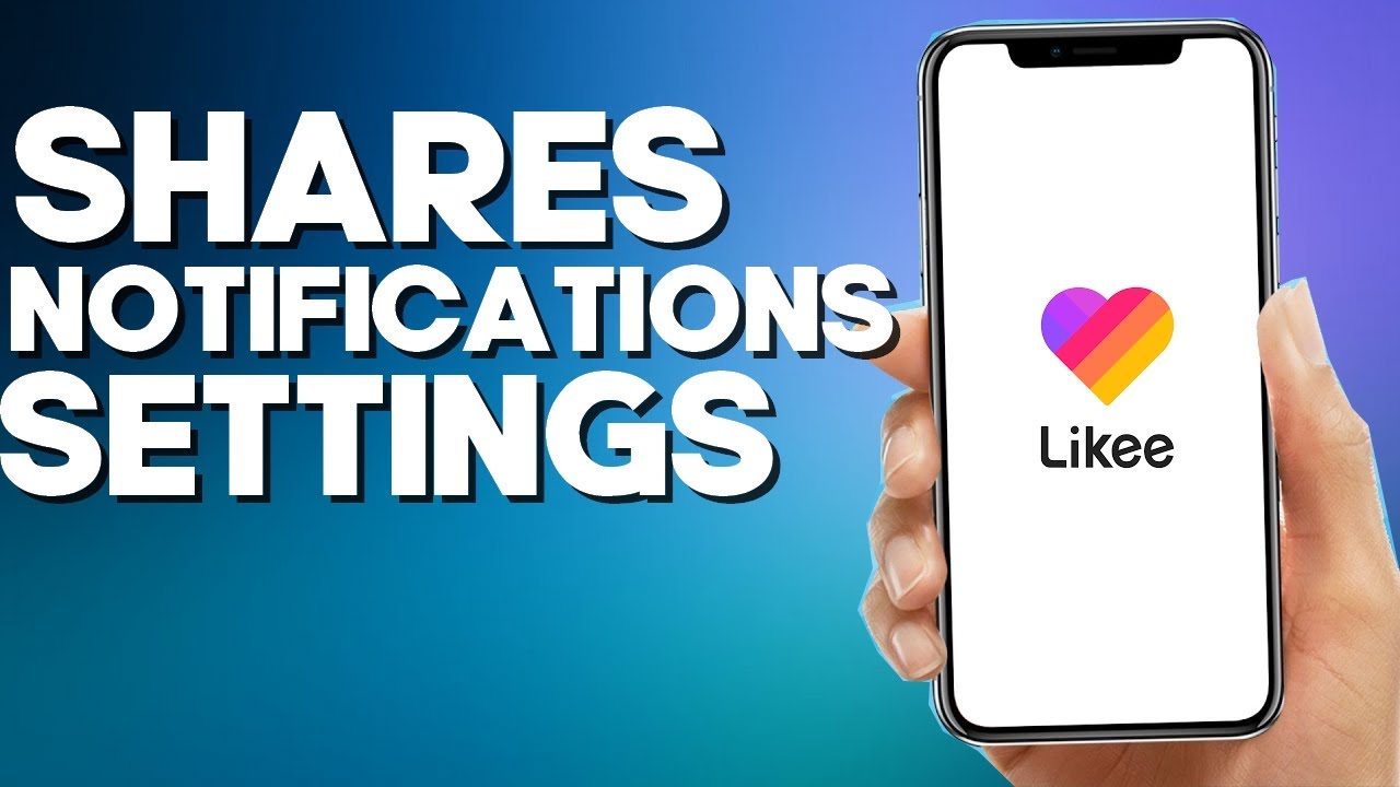How to Turn Off Shares Notifications on Likee App