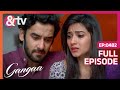 Niranjan क ह लत द खकर ख दक क स स भ ल ग Sagar Gangaa Gangaa Full Ep 482 Andtvchannel