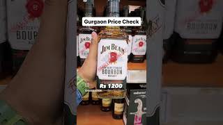 Liquor Price Check - Episode 1 Gurgaon #gurgaon #liqour #prices