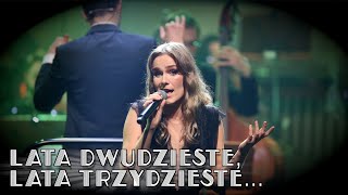 Zosia Nowakowska - Nic O Tobie Nie Wiem (Lata dwudzieste, lata trzydzieste...)