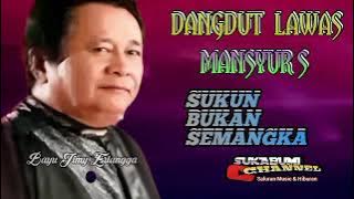 Sukun Bukan Semangka - Mansyur S Dangdut Lawas Best Of Best