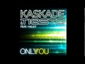 Kaskade Tiesto Only You Extended Mix mp3